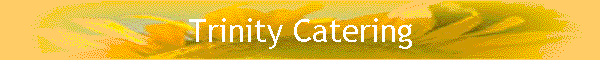 Trinity Catering