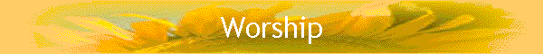 Worship